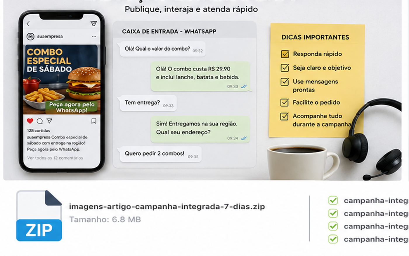 Pequena empresa acompanhando publicação de campanha, mensagens no WhatsApp, comentários e atendimento aos clientes em tempo real